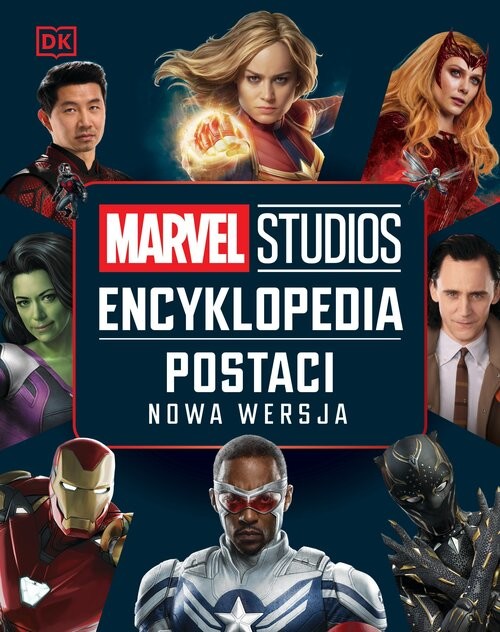 okładka Marvel Studios. Encyklopedia postaci. Nowa wersja książka | Knox Kelly