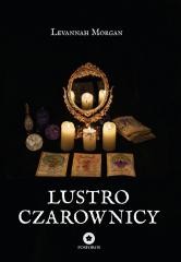 okładka Lustro czarownicy książka | Levannah Morgan