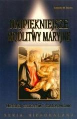 okładka Seria Niepokalana. Najpiękniejsze modlitwy Maryjne książka | Anthony M.Buono