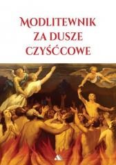 okładka Modlitewnik za dusze czyśćcowe książka | Praca Zbiorowa