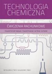 okładka Technologia chemiczna. Ćwiczenia rachunkowe książka | Praca Zbiorowa