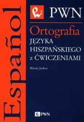 okładka Ortografia języka hiszpańskiego książka | Maciej Jaskot