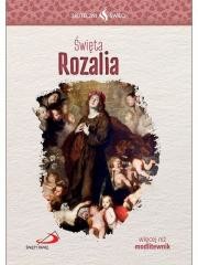 okładka Skuteczni Święci. Święta Rozalia książka | Praca Zbiorowa