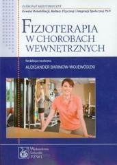 okładka Fizjoterapia w chorobach wewnętrznych książka | Praca Zbiorowa