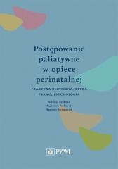 okładka Postępowanie paliatywne w opiece perinatalnej książka | Praca Zbiorowa
