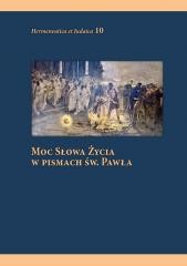 okładka Moc słowa życia w pismach św. Pawła książka | Praca Zbiorowa