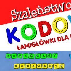okładka Szaleństwo kodowania. Łamigłówki dla dzieci książka | Agnieszka Wileńska
