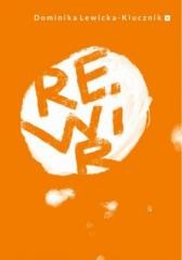 okładka Rewir książka | Lewicka-Klucznik Dominika