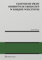 okładka Ujawnienie praw osobistych i roszczeń w księdze.. książka | Hadyna Paweł