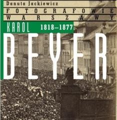 okładka Karol Beyer 1818-1877 książka