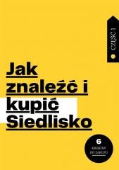 okładka Jak znaleźć i kupić Siedlisko cz.1 książka | Ania Sobota, Paweł Chętnik