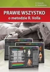 okładka Prawie wszystko o metodzie R.Volla książka | A. Smielianiec, O. Korycki