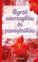 okładka Ogród wierszyków do pamiętników książka | Adam IBarbaraPodgórscy