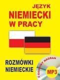okładka Język niemiecki w pracy. Rozmówki niemieckie + CD książka | Praca Zbiorowa