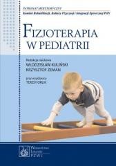okładka Fizjoterapia w pediatrii książka | Grażyna Banaszek, Jarosław Czubak, Maria Borkowska