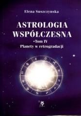okładka Astrologia współczesna Tom IV Planety ... książka | Suszczynska Elena