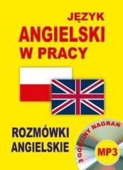 okładka Język angielski w pracy. Rozmówki angielskie + CD książka | Praca Zbiorowa