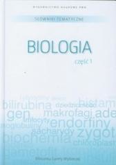 okładka Słownik tematyczny. T.6. Biologia 1 książka | Praca Zbiorowa
