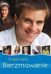 okładka Przed nami bierzmowanie książka | Praca Zbiorowa