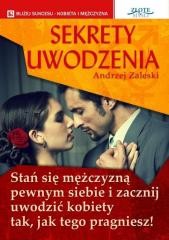 okładka Sekrety uwodzenia książka | Andrzej Zalwski