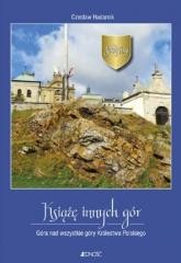 okładka Święty Krzyż. Książę innych gór książka | Czesław Hadamik