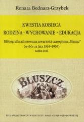 okładka Kwestia kobieca. Rodzina, wychowanie, edukacja książka | Renata Bednarz-Grzybek