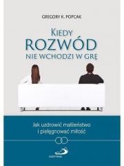 okładka Kiedy rozwód nie wchodzi w grę książka