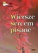 okładka Wiersze sercem pisane. Edycja piąta. Antologia... książka | Praca Zbiorowa
