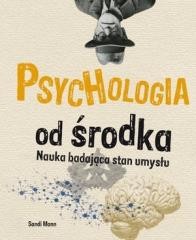 okładka Psychologia od środka książka | Mann Sandi
