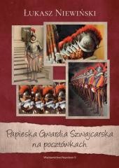 okładka Papieska Gwardia Szwajcarska na pocztówkach książka | Niewiński Łukasz