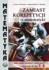 okładka Matematyka SP Zbiór zadań otw. i zam. dla kl.7 i 8 książka | A. Cewe, A. Magryś-Walczak, H. Nahor, Krawczyk