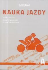 okładka Nauka jazdy kategoria A książka | Praca Zbiorowa