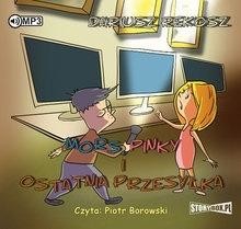 okładka Mors, Pinky i ostatnia przesyłka audiobook książka | Dariusz Rekosz