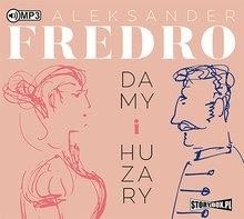 okładka Damy i huzary audiobook książka | Aleksander Fredro