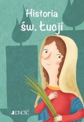 okładka Historia św. Łucji książka | Praca Zbiorowa