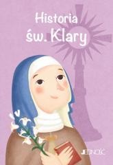 okładka Historia św. Klary książka | Praca Zbiorowa
