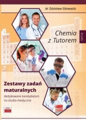okładka Chemia z Tutorem. Zestawy zadań maturalnych książka | dr. ZdzisławGłowacki