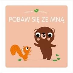 okładka Książeczka maluszka. Pobaw się ze mną książka | Praca Zbiorowa