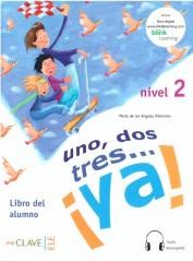 okładka Uno dos tres...ya 2 podręcznik książka | Palomino MariadelosAngeles