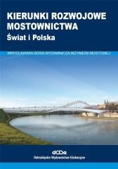 okładka Kierunki rozwojowe mostownictwa książka | Praca Zbiorowa