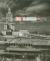 okładka Świat Sławnego. Warszawa, Polska, Europa... książka | Praca Zbiorowa