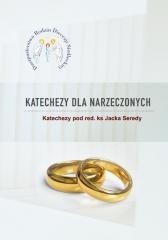 okładka Katechezy dla narzeczonych książka | red. ks.JacekSereda