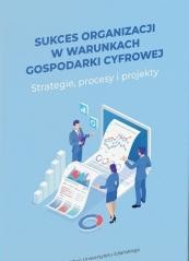 okładka Sukces organizacji w warunkach gospodarki.. książka | Praca Zbiorowa