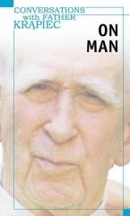 okładka Conversations with Father Krąpiec. On Man książka | Jakub Weksler-Waszkinel