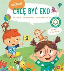 okładka Dlaczego chcę być eko książka | Praca Zbiorowa