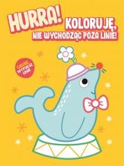 okładka Hurra! Koloruję nie wychodząc poza linie - Foka książka | Praca Zbiorowa