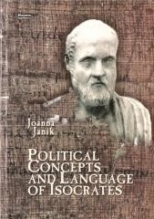 okładka Political Concepts and Language of Isocrates książka | Joanna Janik
