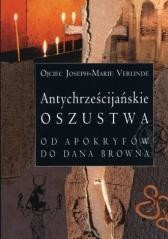 okładka Antychrześcijańskie oszustwa książka | O.joseph-Marie Verlinde