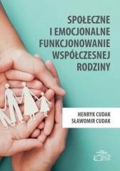 okładka Społeczne i emocjonalne funkcjonowanie... książka | Henryk Cudak, Sławomir Cudak