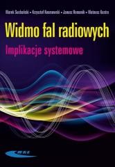 okładka Widmo fal radiowych. Implikacje systemowe książka | Praca Zbiorowa